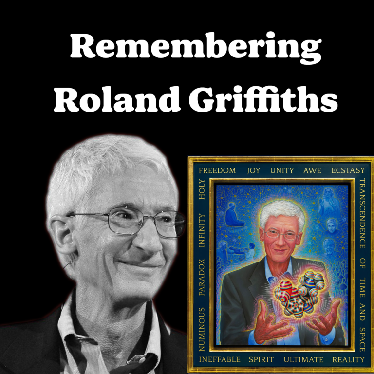 Remembering Roland Griffiths